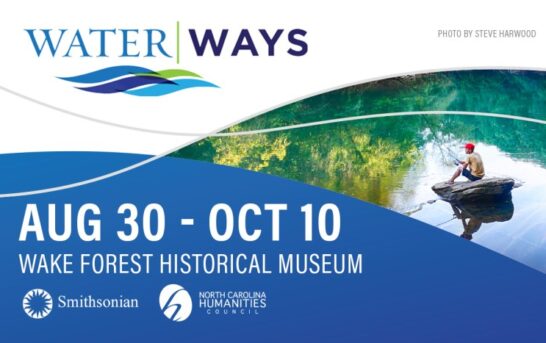 Smithsonian traveling exhibit, Water|Ways, coming to WF Historical Museum — Aug. 30 – Oct. 10