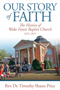 History of Wake Forest Baptist Church now available in new book