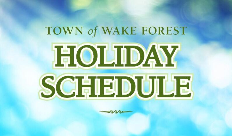 Town of Wake Forest “Turkey Day” holiday schedule