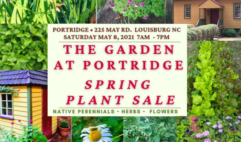 May 8: Spring plant sale at the Gardens at Portridge